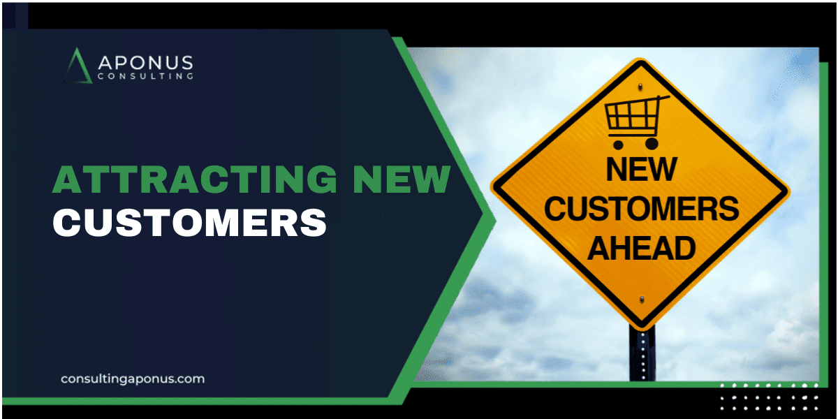 AN EFFICIENT WAY OF ATTRACTING NEW CUSTOMERS